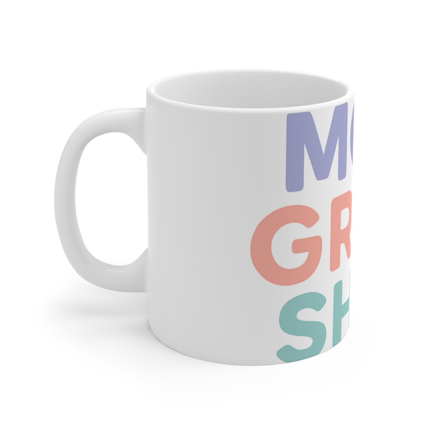 Mom Grind Shop Mug