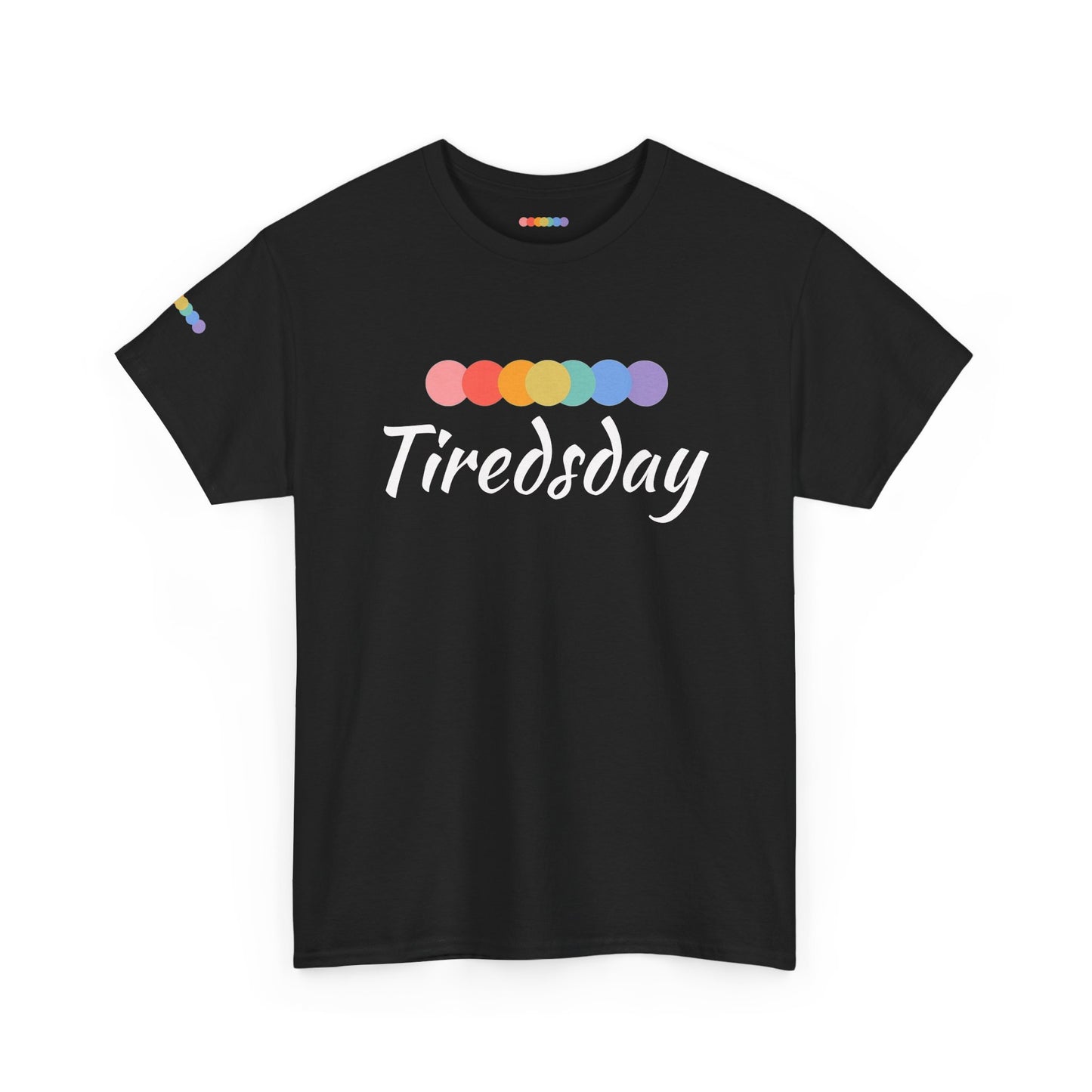 Seven Shades Of Mom Tee - TIREDSDAY