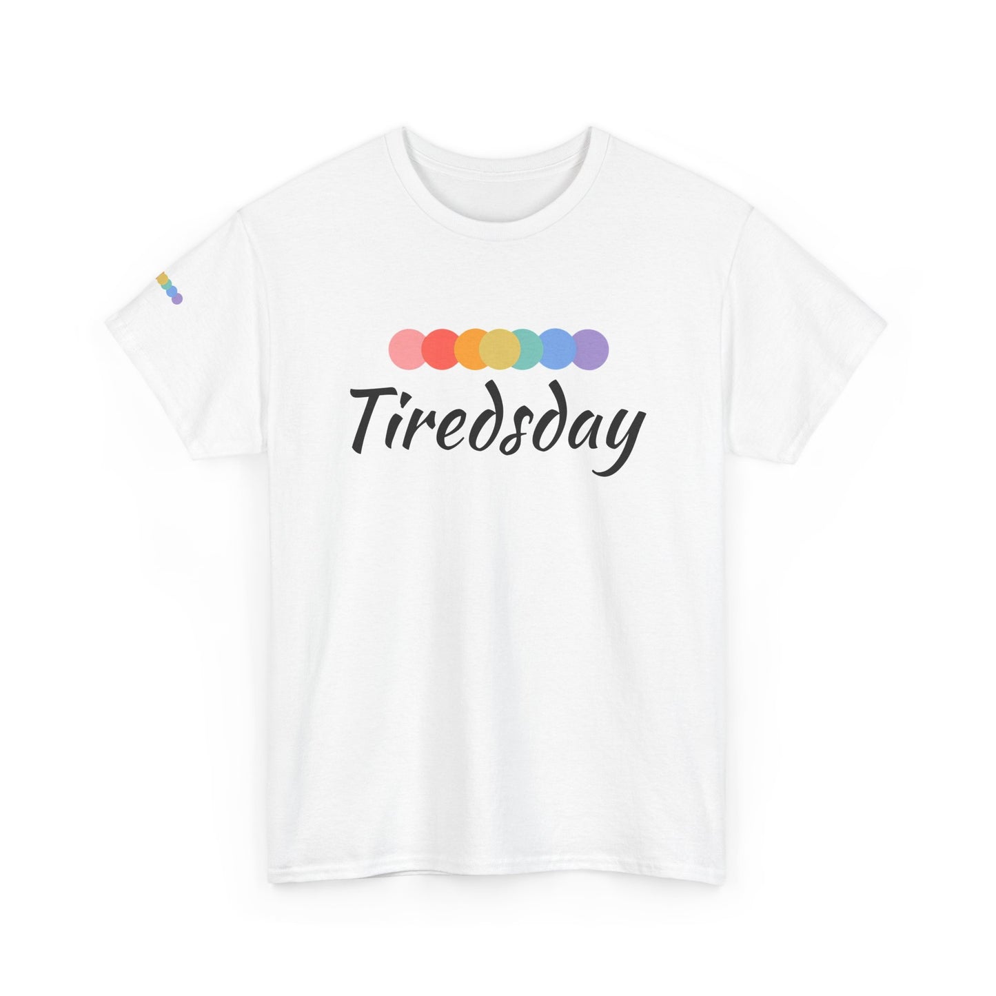 Seven Shades Of Mom Tee - TIREDSDAY