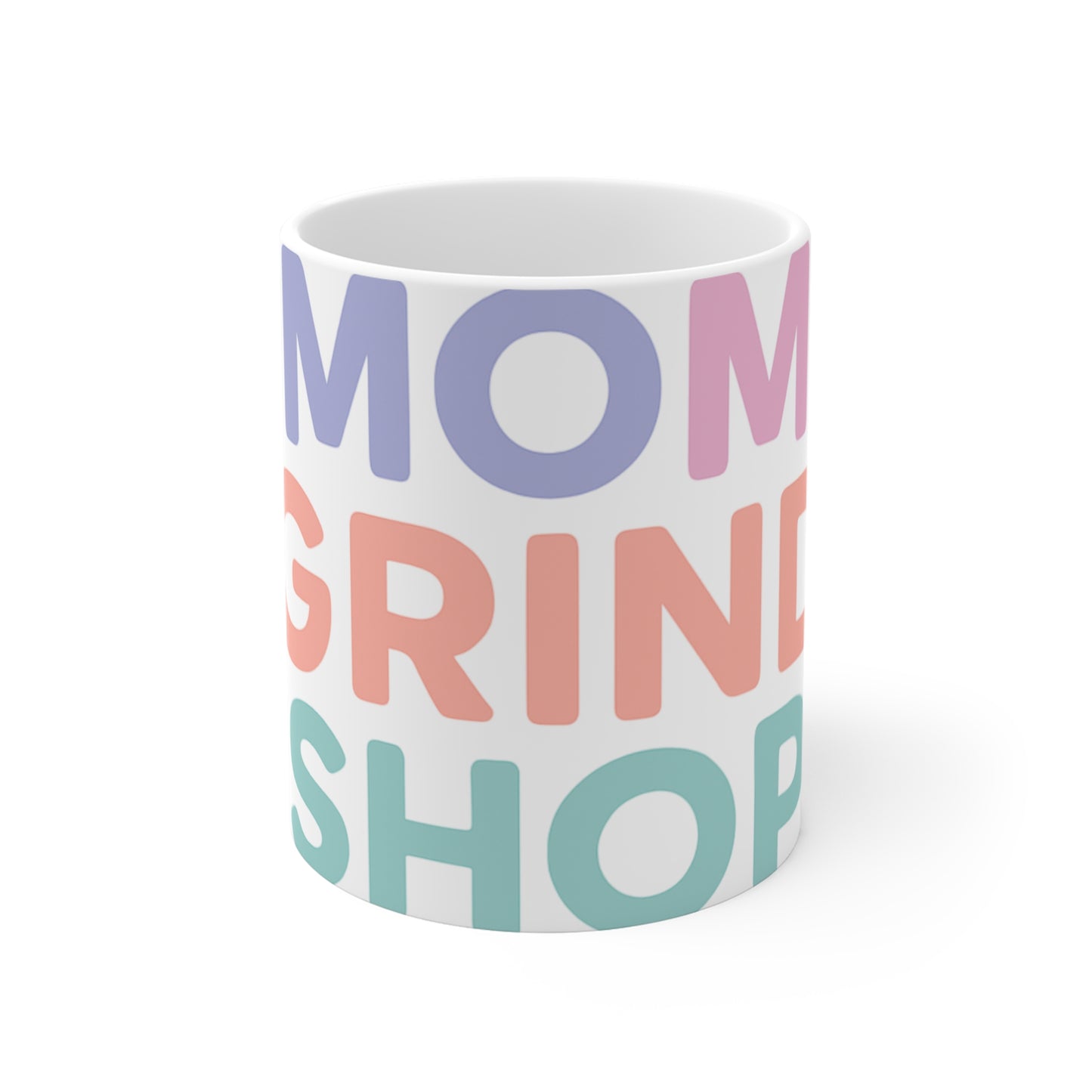 Mom Grind Shop Mug