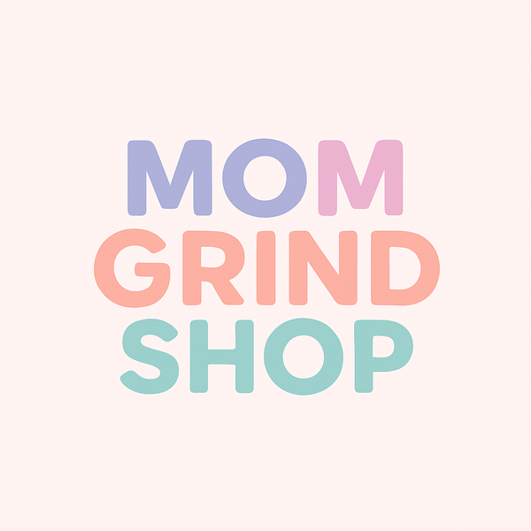 Mom Grind Shop